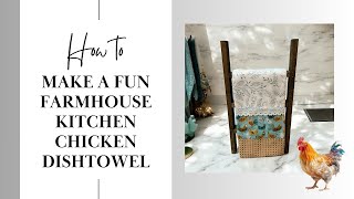 Modern Farmhouse Chicken Dish Towel Sewing Tutorial farmhousekitchen chicken flosstube sewingtip [upl. by Lamberto]