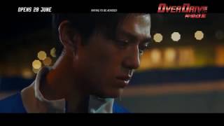 OVER DRIVE 神速战车  Main Trailer  Opens 280618 in Singapore [upl. by Anirual]