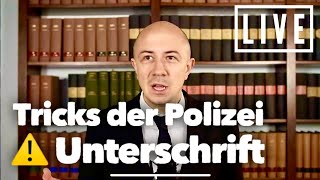 Die teuerste Unterschrift Deines Lebens  Tricks der Polizei  live [upl. by Holman9]