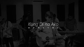 Kung Di na Ako  Agsunta  Hows of K  Cover [upl. by Aivax218]