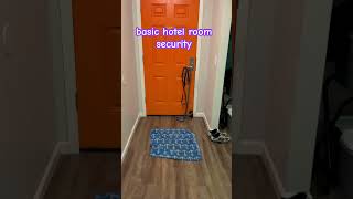 basic hotel room security from a vet [upl. by Strawn719]