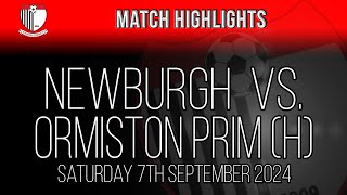 Newburgh vs Ormiston Primrose  070924 [upl. by Thay]