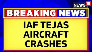 IAFs LCA Tejas Aircraft Crashes During Operational Training In Jaisalmer  Pokhran News  News18 [upl. by Mazonson]