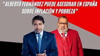 El Pase de Feinmann y Lanata “Alberto Fernández puede asesorar en España sobre inflación y pobreza” [upl. by Nywloc891]