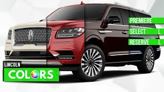 2018 Lincoln Navigator Colors  Premiere Select amp Reserve [upl. by Kcinom]