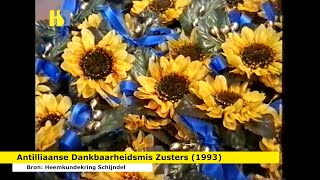 19931024  Antilliaanse Dankbaarheidsmis voor Schijndelse Zusters 545 [upl. by Ettevets]