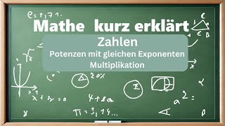 Potenzen mit gleichen Exponenten Multiplikation [upl. by Ehman]