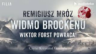 quotWidmo Brockenuquot Remigiusz Mróz  audiobook [upl. by Gerdy96]