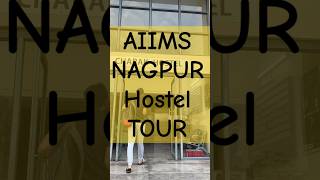 Aiims Nagpur hostel tour neet neetmotivation minivlog neetug2024 mbbs [upl. by Ares]