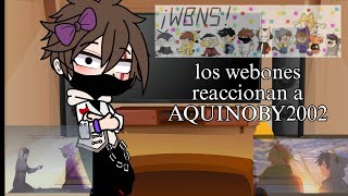 ⚔los webones reaccionan a Aquino⚔duxinoMY AULeer descripción 🔮 [upl. by Arted]