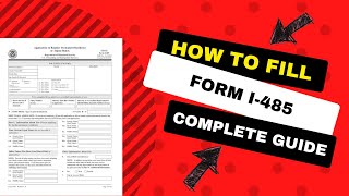 Form I485 2022  Application to Register Permanent Residence or Adjust Status  COMPLETE GUIDE [upl. by Kraft]