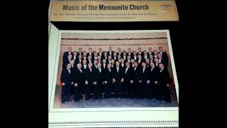 1960 Mennonite Mens Chorus King Jesus is A Listening [upl. by Nitsu]