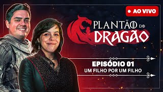 HOUSE OF THE DRAGON S02E01  PRIMEIRAS IMPRESSÕES  Plantão do Dragão ft SerieManiacos [upl. by Aiouqahs]