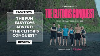 ▷ The FUN ADVERT from EASYTOYS  quotThe Clitoris Conquestquot 2024 [upl. by Hnamik340]