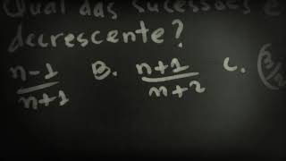 Resolução de Exercícios de Matemática Sucessões Monótonas Crescente e Decrescente Valdo Mario [upl. by Seuqram]