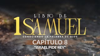 quotLibro de 1 Samuel Cap 8quot Conociendo La Palabra De Dios 265Prs Israel amp Virginia Medina Brito [upl. by Antipas272]