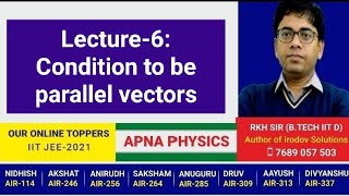 Lecture6Condition to be parallel vectors [upl. by Virgy]