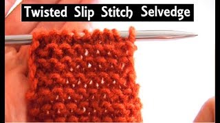 Twisted Chain Stitch Selvedge HowTo  Slip Stitch Edging Technique  Knitting Lessons for Beginners [upl. by Rehprotsirhc]