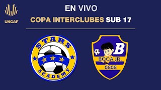 En VIVO  Stars Academy vs Boca Junior  UNCAF Copa Interclubes Sub 17 2024 [upl. by Tooley]