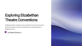 Elizabethan theatre Conventions [upl. by Suirauqram517]