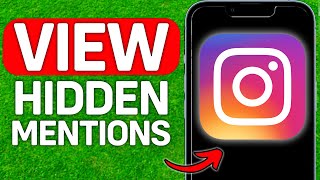 NEW How To View Hidden Mentions In Instagram Story [upl. by Down237]