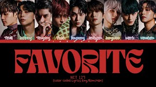 NCT 127 Favorite Vampire Lyrics 엔씨티 127 Favorite Vampire 가사 Color Coded Lyrics [upl. by Dyraj]