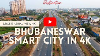 Bhubaneswar Smart City in 4K  Areal View  Beautiful Bhubaneswar city [upl. by Serle]