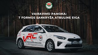 Vairavimo pamoka T formos sankryža atbuline eiga [upl. by Nwahsauq]