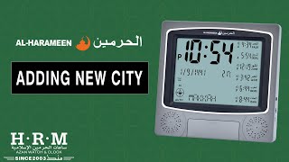 ADDING NEW CITY  ALHARAMEEN WALL amp TABLE CLOCKG4 [upl. by Ecyrb810]