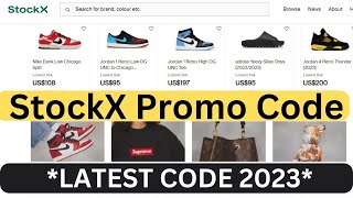 StockX Discount Code 2023  StockX Promo Code for Old amp New User [upl. by Huckaby]