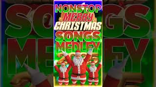 Nonstop Christmas Songs Medley 2025🎄🎁🤶 Paskong Pinoy 2025 shorts christmassongs [upl. by Marla956]