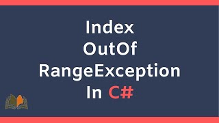 IndexOutOfRange Exception in C [upl. by Naloc]