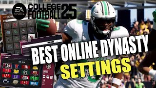 EA College Football 25  BEST ONLINE DYNASTY SETTINGS [upl. by Onirefez]