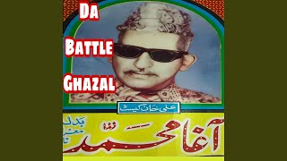 Da Agha Mohammad Kandahari Da Battle Ghazal [upl. by Jollenta]