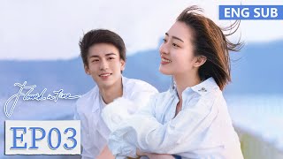 ENG SUB《我和我的时光少年 Flourish in Time》EP03——邓恩熙，张凌赫  腾讯视频青春剧场 [upl. by Claud]