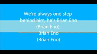 Brian Eno MGMT w Lyrics [upl. by Seaddon]