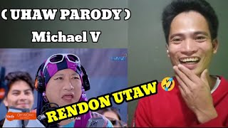 FIRST TIME REACTION  OH WOW PARODY Michael V  patama kay rendon labador 🤣 [upl. by Isadore434]