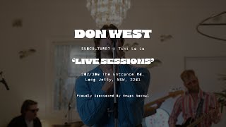 Live Sessions  Tiki La La  Don West quotTemporary Highquot [upl. by Yaakov]