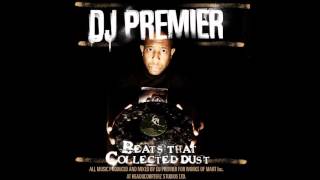 DJ Premier Beats That Collected Dust Vol 1  Full Album [upl. by Iramat]