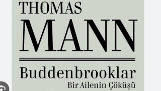 Buddenbrooklar Thomas Mann kitap incelemesi [upl. by Doll381]