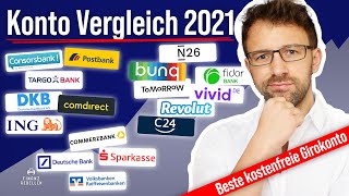 Girokonto Vergleich 2021 Update  Wer hat das beste kostenfreie Girokonto [upl. by Rosina]