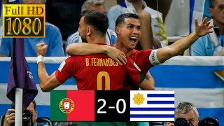 Full Highlights Portugal vs Uruguay 20 Fifa World Cup Qatar 2022 HD [upl. by Alrick]