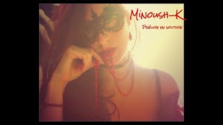 MINOUSHK quotPRELUDE EN SOLITUDEquot [upl. by Mercado862]