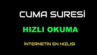 CUMA SURESİ HIZLI OKUMA [upl. by Abocaj]