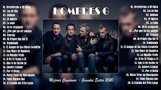 La mejor colección de canciones de Hombres G  HOMBRES G  Mejores Canciones  Grandes Exitos 2020 [upl. by Golda914]