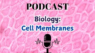 Biology Cell Membranes [upl. by Anoik]