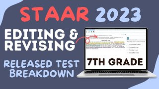 STAAR 2023 7th Grade Released Test Your Guide to Revising amp Editing Questions [upl. by Donahoe]