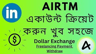 How to create Airtm account easy process 2023  Doller exchange  Freelancing withdraw  buy sell [upl. by Essined]