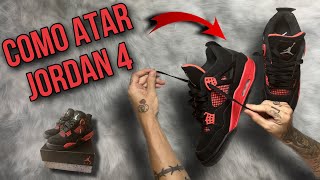 COMO ATAR JORDAN 4  3 ESTILOS  How to LACE JORDAN 4  3 STYLES [upl. by Nalra89]