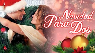 NAVIDAD PARA DOS  PELICULA EN HD DE NAVIDAD COMPLETA EN ESPANOL DOBLAJE EXCLUSIVO [upl. by Feilak]